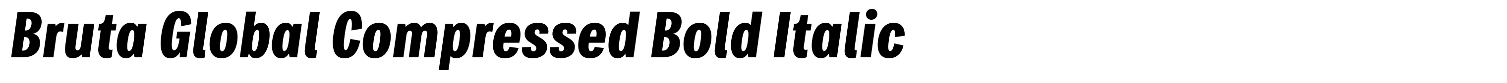 Bruta Global Compressed Bold Italic
